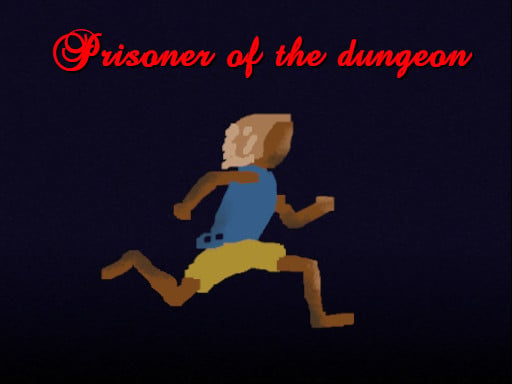 Prisoner Of The Dungeon