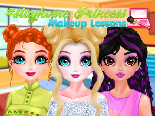 Stayhome Princess Makeup Lessons